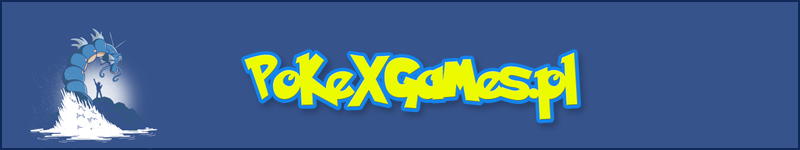 PokeXGames otwiera dziś wieczorem nowiutki serwer!